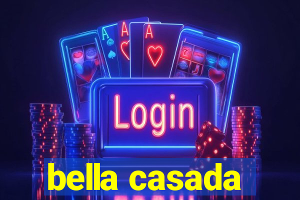 bella casada